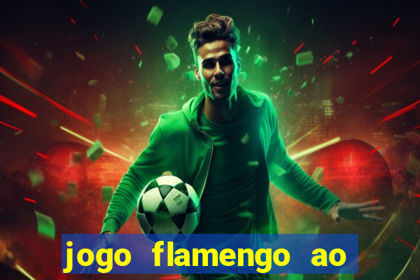 jogo flamengo ao vivo multicanais